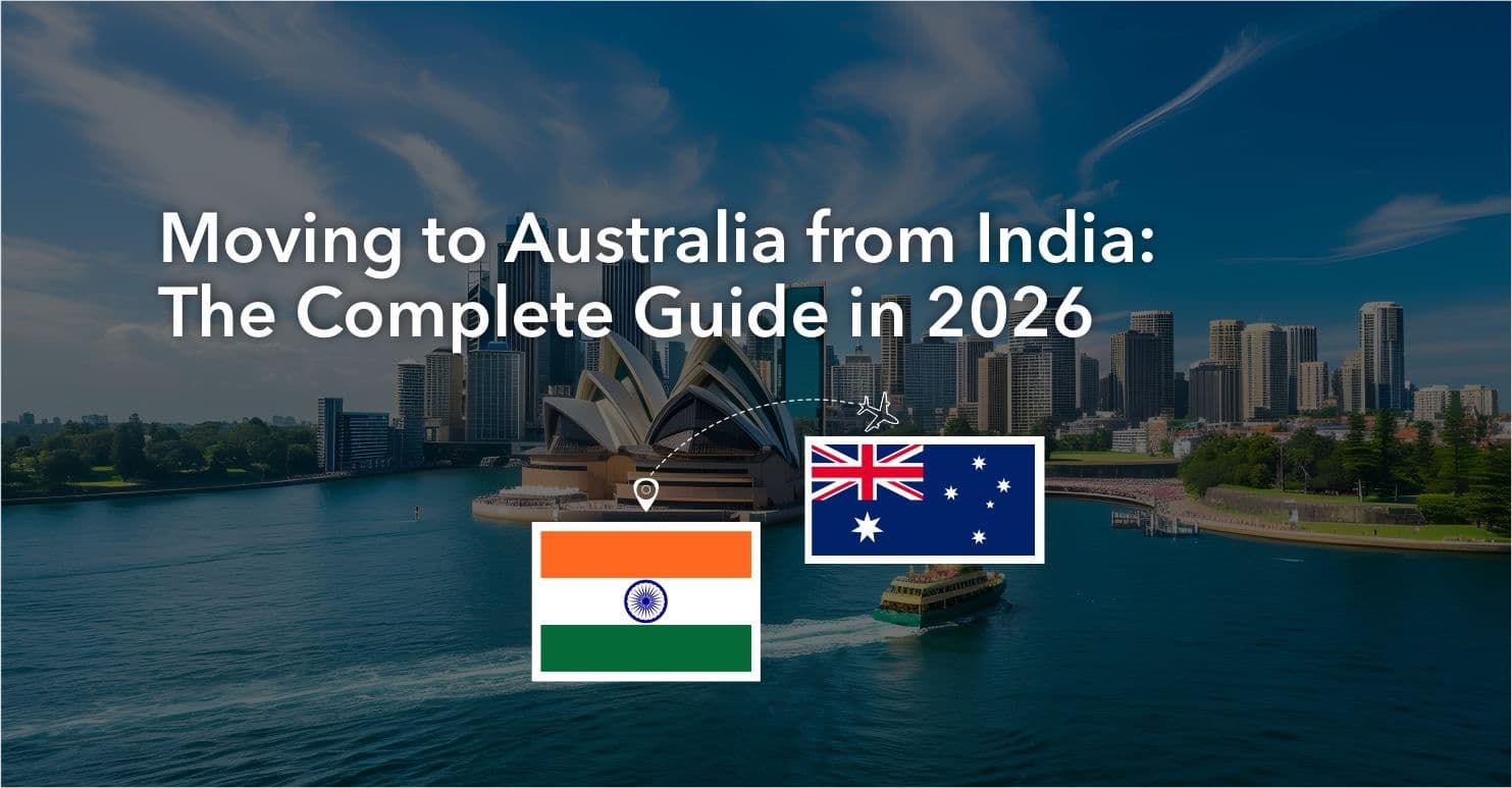 Moving to Australia from India: The Complete Guide in 2026